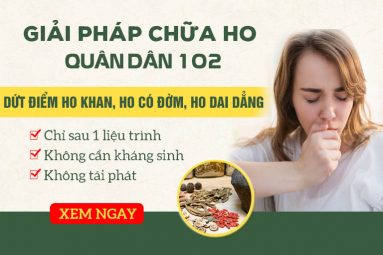 "DỨT ĐIỂM" ho dai dẳng, ho kéo dài, ho có đờm, ho khan với bài thuốc nam tại Quân Dân 102