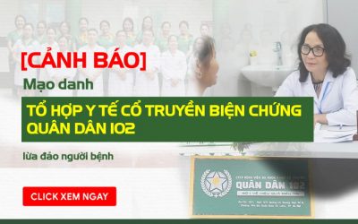 Cảnh báo mạo danh Tổ hợp y tế cổ truyền biện chứng Quân Dân 102